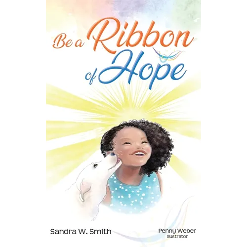 Be a Ribbon of Hope - Hardcover