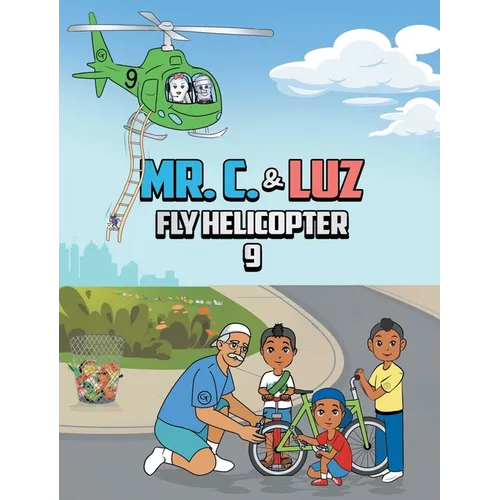 Mr. C. and Luz Fly Helicopter 9 - Hardcover