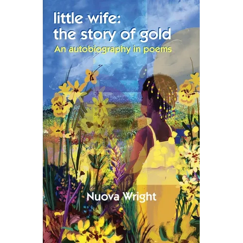 little wife: the story of gold - Paperback