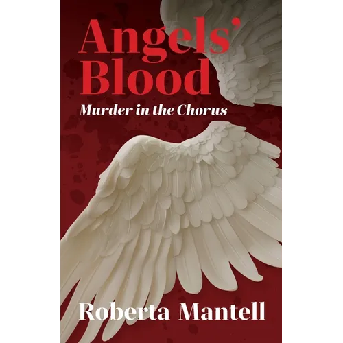 Angels' Blood: Murder in the Chorus - Paperback