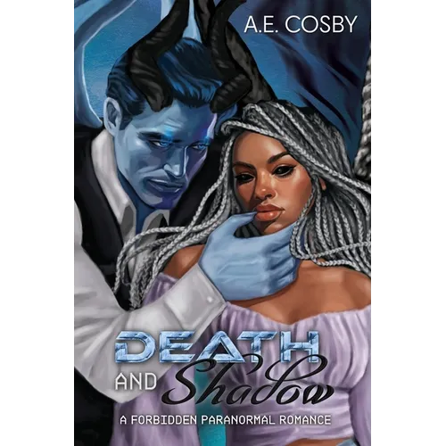 Death and Shadow: A Forbidden Paranormal Romance - Paperback