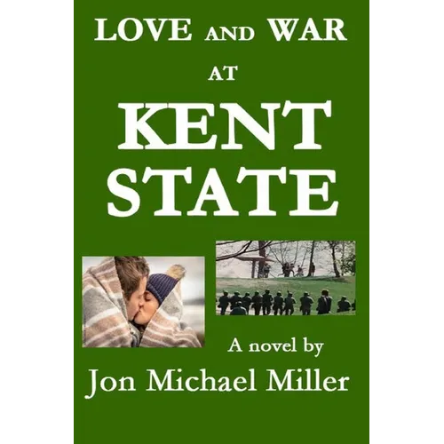 Love and War at Kent State - Paperback