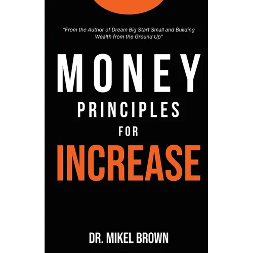 Money Principles for Increase - Paperback