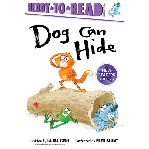 Dog Can Hide: Ready-To-Read Ready-To-Go! - Paperback