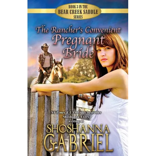 The Rancher's Convenient Pregnant Bride: Sweet Inspirational Cowboy Romance - Paperback