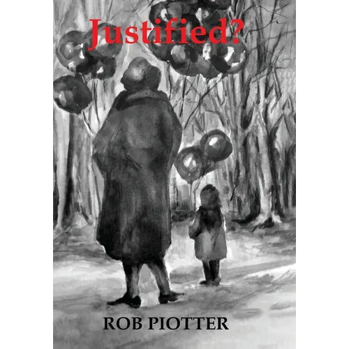 Justified? - Hardcover