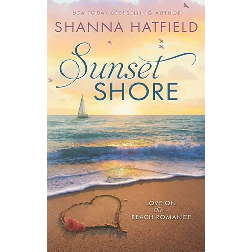 Sunset Shore: A Sweet Beach Romance - Paperback