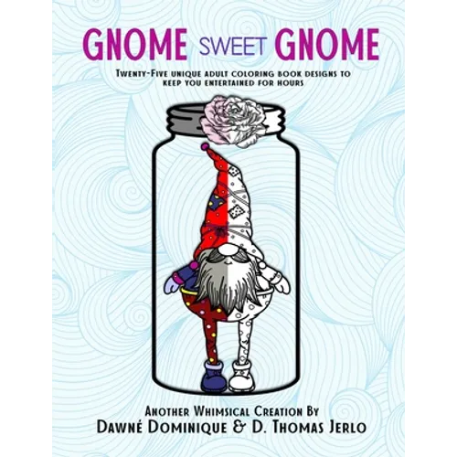 Gnome Sweet Gnome - Paperback