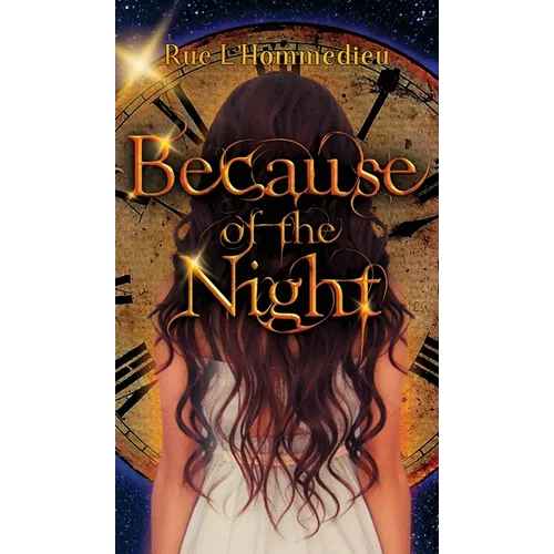 Because of the Night - Hardcover