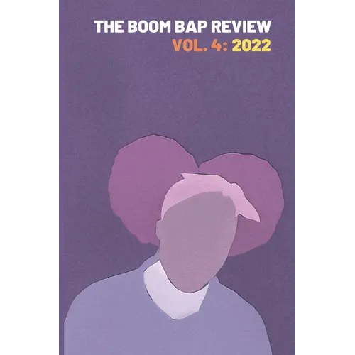 The Boom Bap Review Vol. 4: 2022 - Paperback