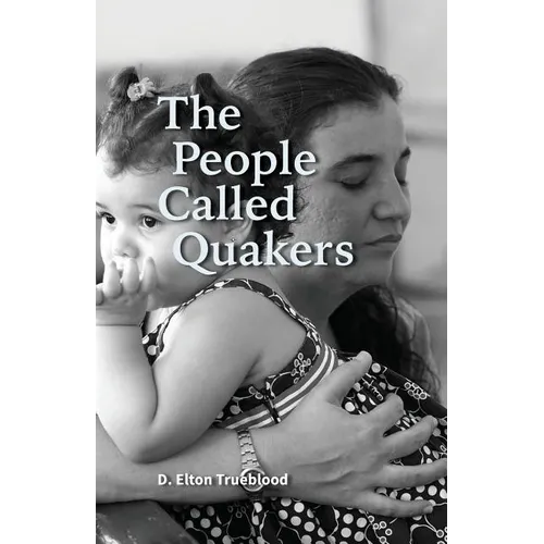 The People Called Quakers - Paperback