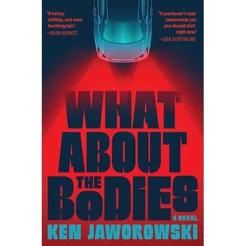What about the Bodies - Hardcover