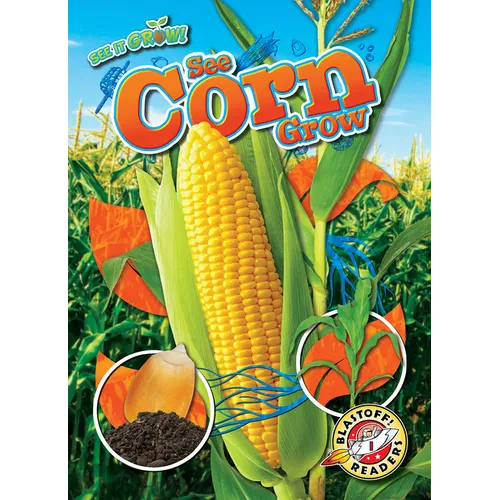 See Corn Grow - Library Binding