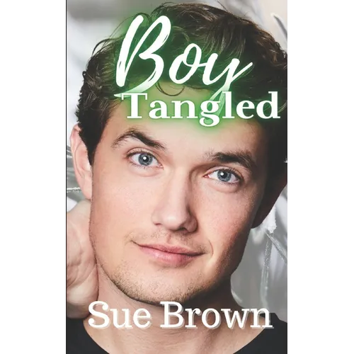 Boy Tangled: a Daddy Gay Romance - Paperback