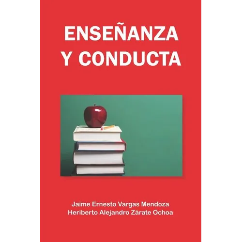 Enseñanza Y Conducta - Paperback