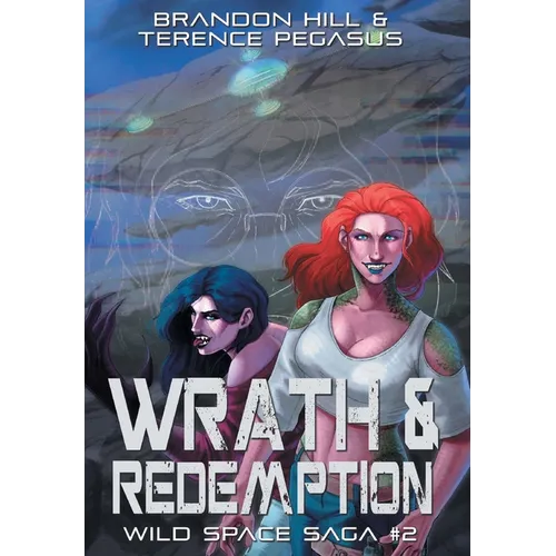 Wrath & Redemption - Hardcover
