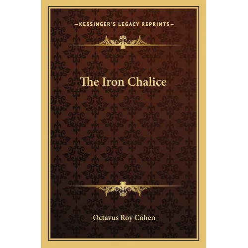 The Iron Chalice - Paperback
