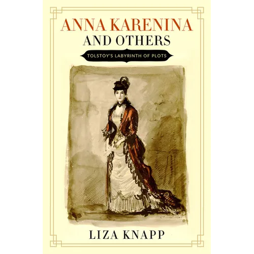 Anna Karenina and Others - Paperback