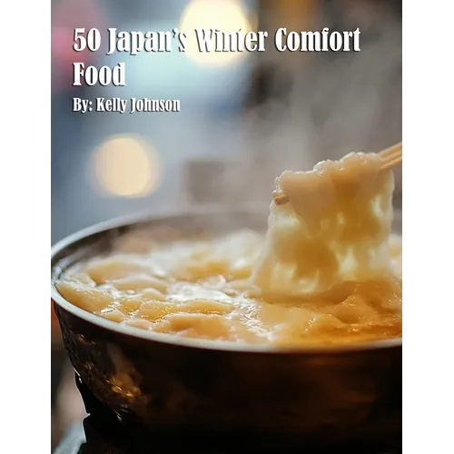 50 Japan's Winter Comfort Food - Paperback