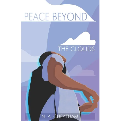 Peace Beyond the Clouds - Paperback