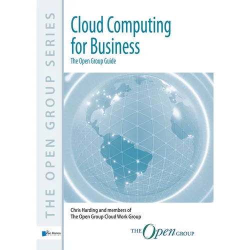 Cloud Computing for Business: The Open Group Guide - Paperback