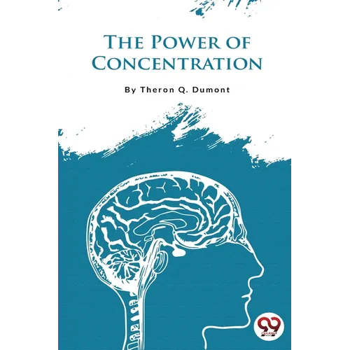 The Power of Concentration - Paperback