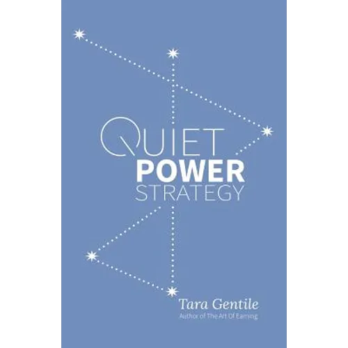 Quiet Power Strategy - Paperback