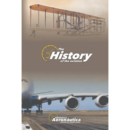 History of the aviation - Paperback