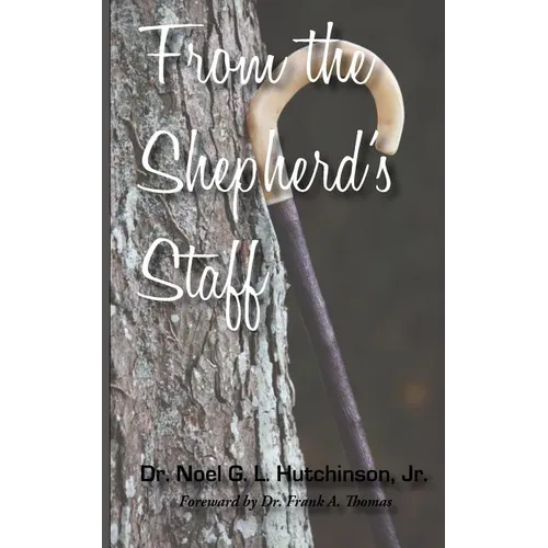 From the Shepherd's Staff - Paperback