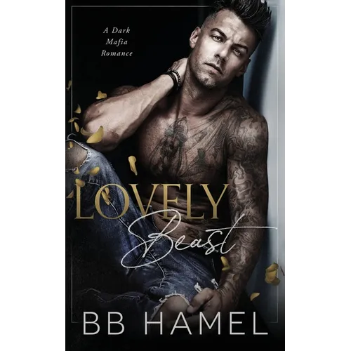 Lovely Beast: A Dark Mafia Enemies to Lovers Romance - Paperback
