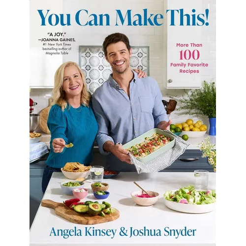 You Can Make This!: More Than 100 Family Favorite Recipes - Hardcover