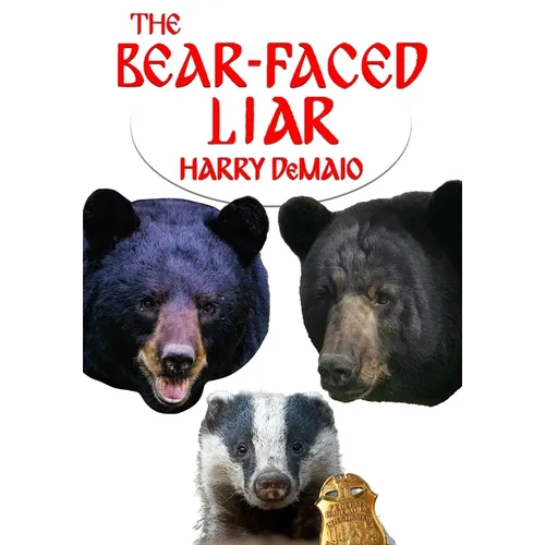 The Bear Faced Liar (Octavius Bear 18) - Paperback