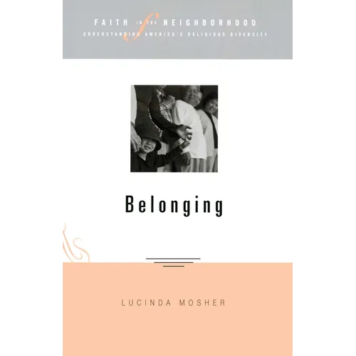 Faith in the Neighborhood: Belonging - Paperback
