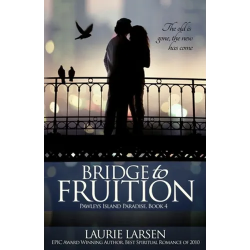 Bridge to Fruition - Paperback