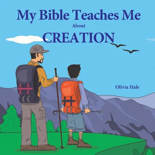 My Bible Teaches Me About Creation - Paperback