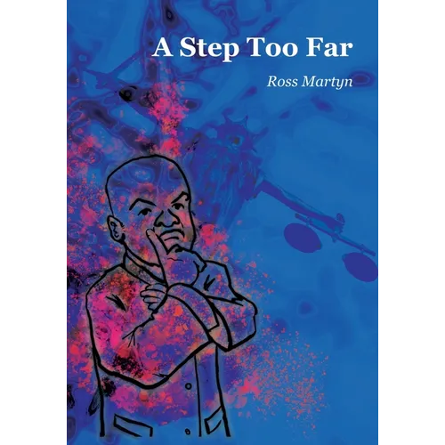 A Step too Far - Paperback