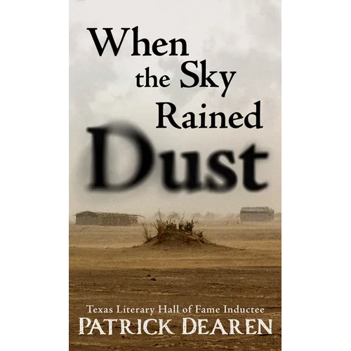 When the Sky Rained Dust - Paperback