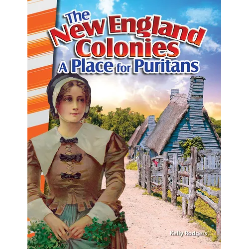 The New England Colonies: A Place for Puritans - Paperback