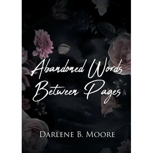 Abandoned Words Between Pages - Paperback