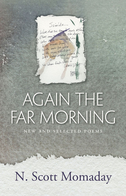 Again the Far Morning: New and Selected Poems - Paperback