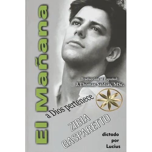 El Mañana a Dios Pertenece - Paperback