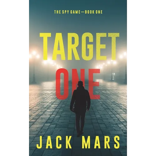 Target One (The Spy Game-Book #1) - Hardcover
