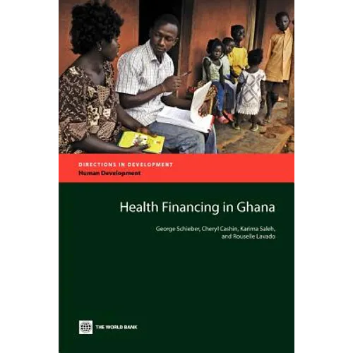 Health Financing in Ghana - Paperback