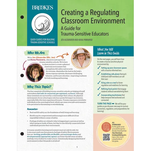 Creating a Regulating Classroom Environment: A Guide for Trauma-Sensitive Educators - Paperback