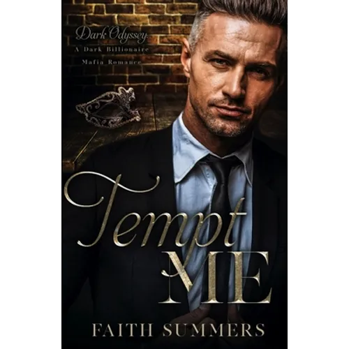 Tempt Me: A Dark Billionaire Mafia Romance - Paperback