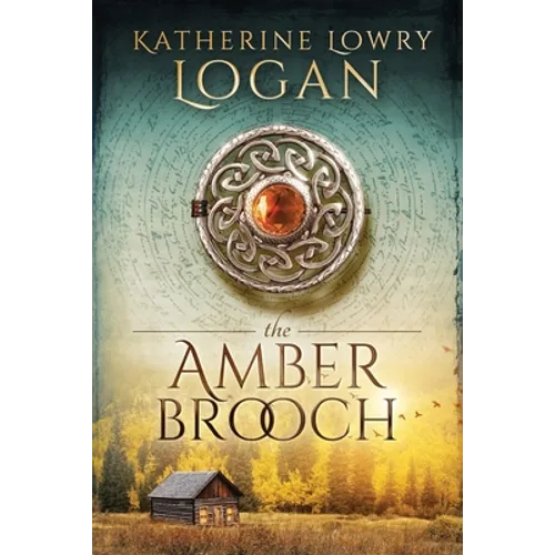 The Amber Brooch: Time Travel Romance - Paperback