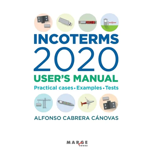 Incoterms 2020. User's manual - Paperback