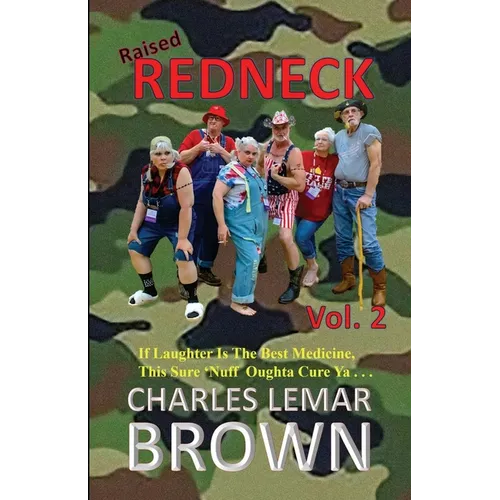Raised Redneck, Vol. 2 - Paperback
