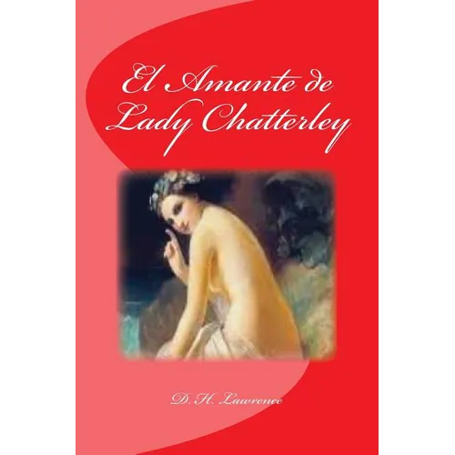 El Amante de Lady Chatterley - Paperback