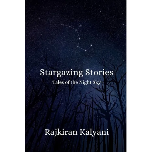 Stargazing Stories: Tales of the Night Sky - Paperback